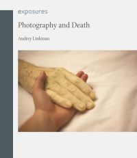 Book Cover for Photography and Death by Audrey Linkman
