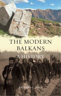 Book Cover for The Modern Balkans by Richard C Hall