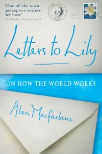 Book Cover for Letters to Lily by Alan Macfarlane