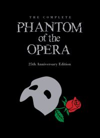 Book Cover for The Phantom of the Opera 25th Anniversary Edition by Michael Heatley
