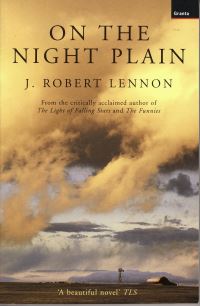 Book Cover for On the Night Plain by J Robert Lennon