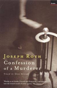 Book Cover for Confession of a Murderer by Joseph Roth