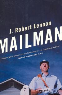 Book Cover for Mailman by J Robert Lennon