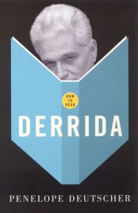 Book Cover for How to Read Derrida by Penelope Deutscher