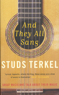 Book Cover for And They All Sang by Studs Terkel