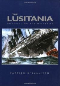Book Cover for The Lusitania by Patrick OSullivan
