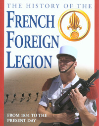 Book Cover for The History of the French Foreign Legion by David Jordan