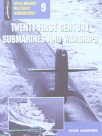 Book Cover for Twenty-First Century Submarines and Warships by Steve Crawford