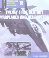 Book Cover for Twenty-First Century Warplanes & Helicopters by Steve Crawford