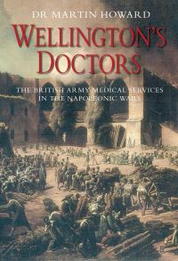 Book Cover for Wellington's Doctors by Martin R Howard