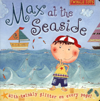 Book Cover for Max at the Seaside by Kate Pope, Liz Pope