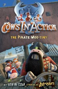 Book Cover for The Pirate Moo-Tiny by Stephen Cole, Woody Fox