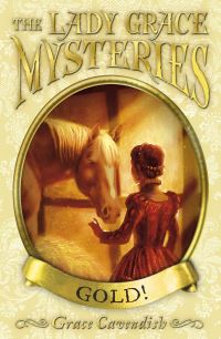 Book Cover for Gold! by Grace Cavendish, Jan Burchett, Sara Vogler