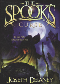 Book Cover for The Spook's Curse by Joseph Delaney, David Wyatt