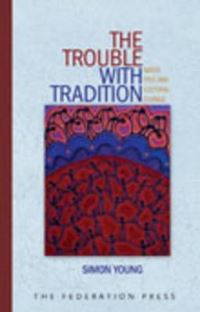 Book Cover for The Trouble With Tradition by Simon Young