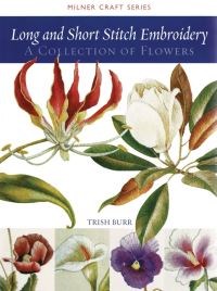 Book Cover for Long and Short Stitch Embroidery by Trish Burr