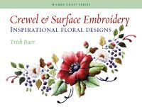 Book Cover for Crewel & Surface Embroidery by Trish Burr