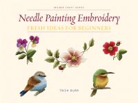Book Cover for Needle Painting Embroidery by Trish Burr