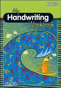 Book Cover for My Handwriting Workbook Book D by PrimEd Publishing