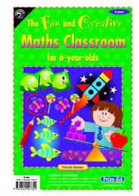 Book Cover for The Fun and Creative Maths Classroom. For 6-Year-Olds by Nicola Baxter