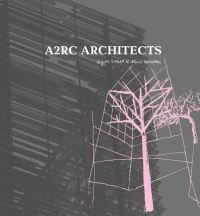 Book Cover for A2RC Architects by Brigitte DHelft, Michel Verliefden, A2RC Architects