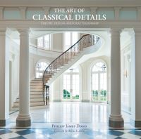 Book Cover for The Art of Classical Details by Phillip Dodd