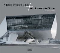 Book Cover for Architecture and Automobiles by Philip Jodidio