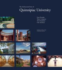 Book Cover for The Architectural Story of Quinnipiac University by Jefferson B Riley