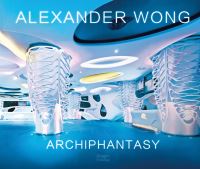 Book Cover for Archiphantasy by Alexander Wong