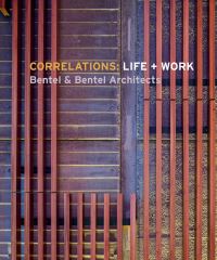 Book Cover for Correlations by John Dixon, Carol Bentel, Paul Bentel, Peter Bentel, Bentel  Bentel ArchitectsPlanners