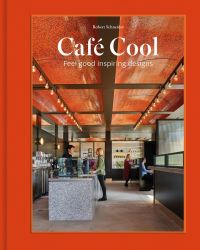 Book Cover for Café Cool by Robert Schneider