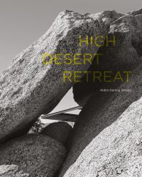 Book Cover for High Desert Retreat by Aidlin Darling Design