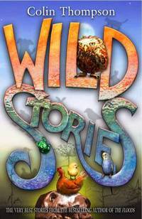 Book Cover for Wild Stories by Colin Thompson