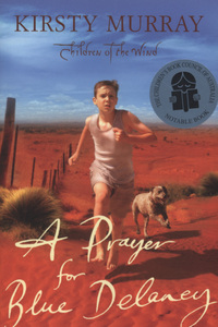 Book Cover for A Prayer for Blue Delaney by Kirsty Murray