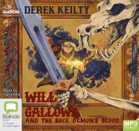 Book Cover for Will Gallows and the Rock Demon's Blood by Derek Keilty
