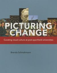 Book Cover for Picturing Change by Brenda Schmahmann