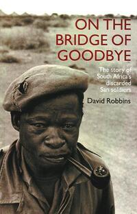 Book Cover for On the Bridge of Goodbye by David Robbins
