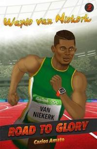 Book Cover for Wayde Van Niekerk by Jeremy Daniel