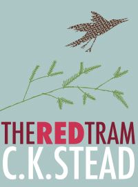 Book Cover for The Red Tram by C K Stead