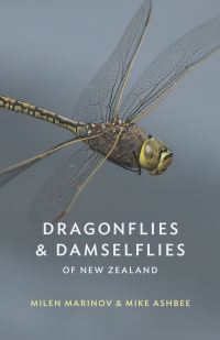 Book Cover for Dragonflies & Damselflies of New Zealand by Milen Marinov