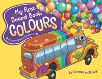 Book Cover for Colours by Donovan Bixley