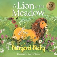 Book Cover for A Lion in the Meadow by Margaret Mahy