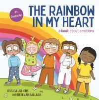 Book Cover for The Rainbow in My Heart by Jessica Urlichs