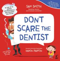 Book Cover for Don't Scare the Dentist by Sam Smith
