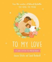 Book Cover for To My Love by Jessica Urlichs