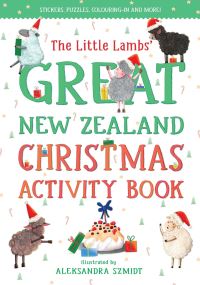 Book Cover for The Little Lambs' Great New Zealand Christmas Activity Book by Yvonne Mes