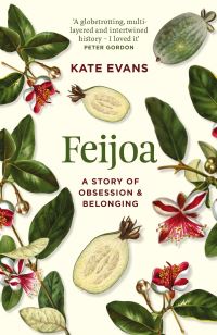 Book Cover for Feijoa by Katherine M Evans