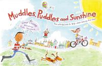 Book Cover for Muddles, Puddles and Sunshine by Diana Crossley, Kate Sheppard
