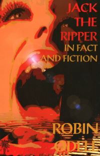Book Cover for Jack the Ripper in Fact & Fiction by Robin Odell