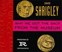 Book Cover for Why We Got the Sack from the Museum by David Shrigley